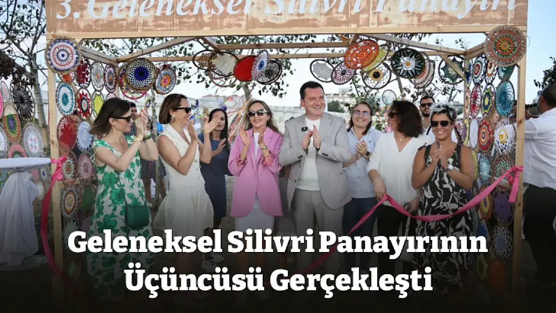 Geleneksel Silivri Panayırının Üçüncüsü Gerçekleşti