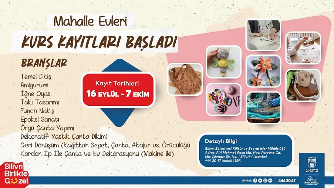 Silivri Belediyesi Mahalle Evleri Kurs Kayıtları Başlıyor!