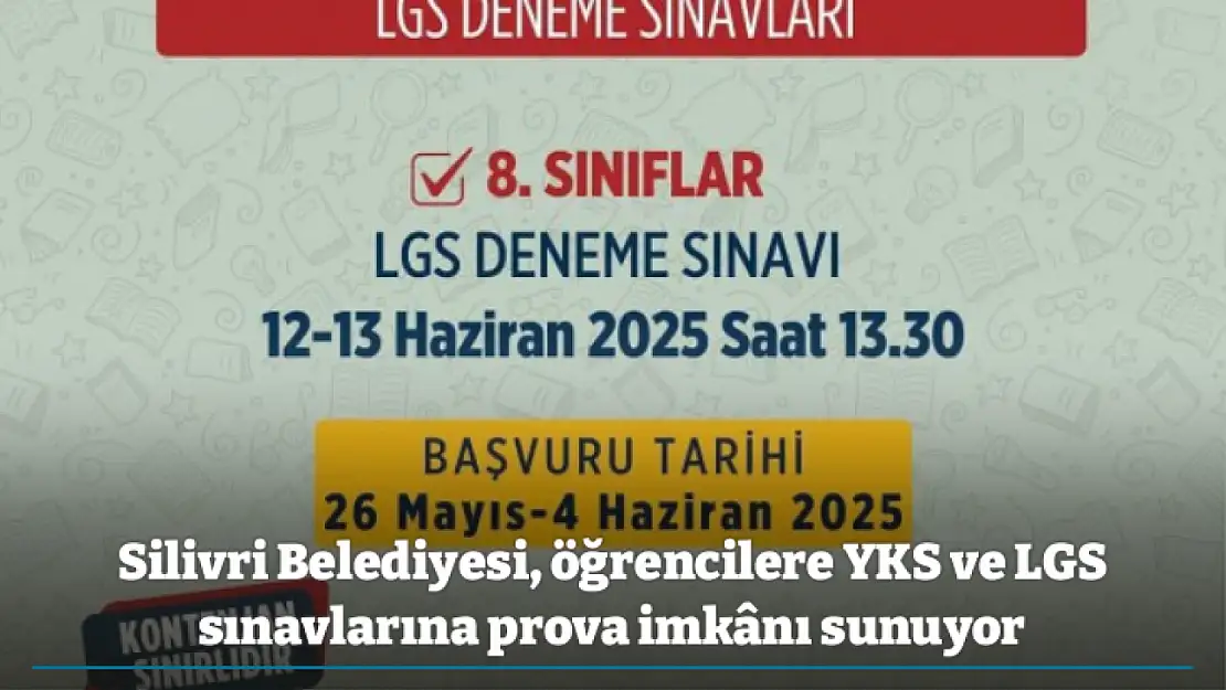 Silivri Belediyesi, öğrencilere YKS ve LGS sınavlarına prova imkânı sunuyor