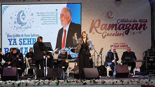 Çatalca'da unutulmaz ramazan geceleri