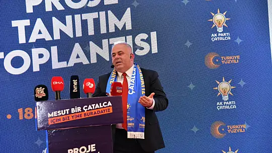 Çatalca'nın ikinci yüz yılında Başkan Mesut Üner'den tarihi projeler
