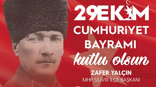 Yalçın: Türk Milleti kendine emanet edilen Cumhuriyete her zaman ve her konumda sahip çıkacaktır