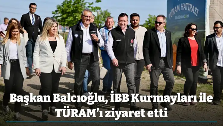 Başkan Balcıoğlu, İBB Kurmayları ile TÜRAM'ı ziyaret etti